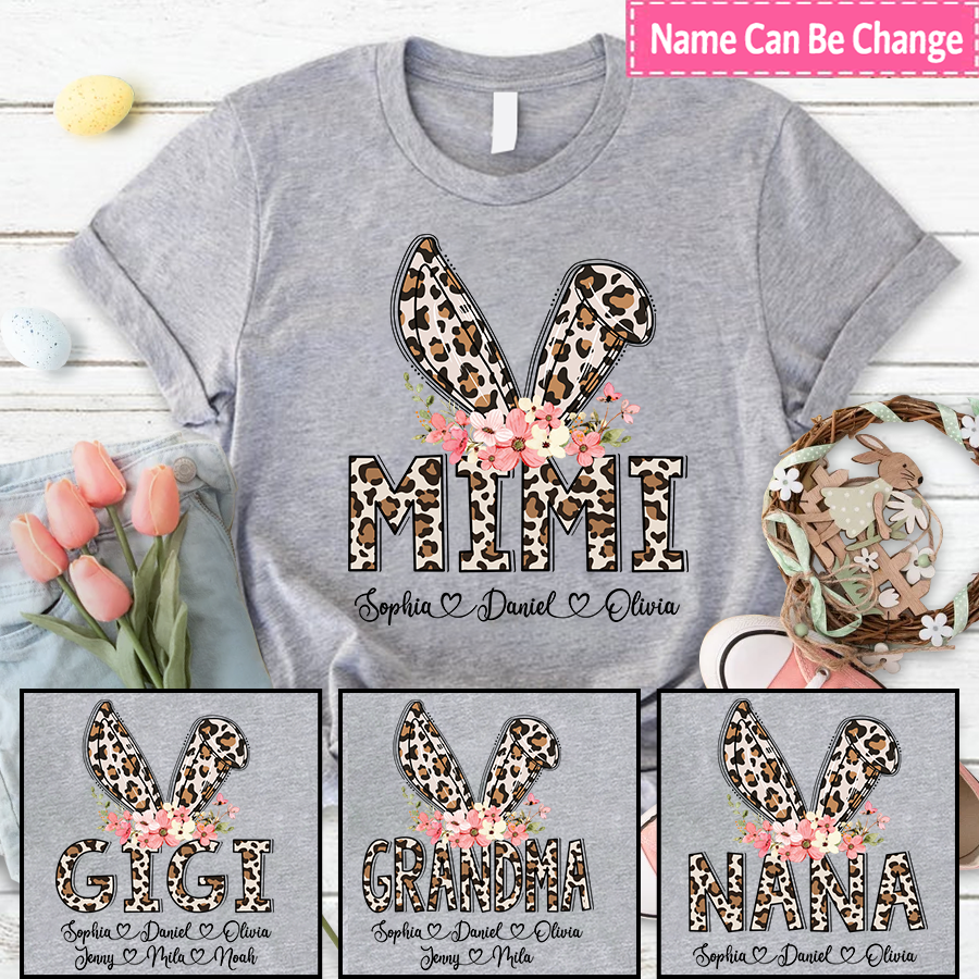 Leopard Bunny Mimi And Kids Personalized, Mother Day Gift, Easter Day Gift CTH01 T-Shirt