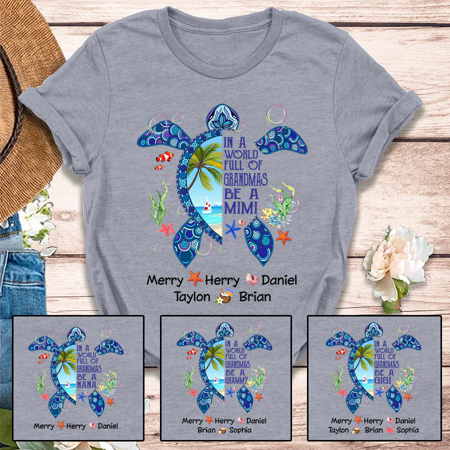 In A World Full Of Grandmas Be A Mimi And Grandkids Turtle CTH01 T-Shirt