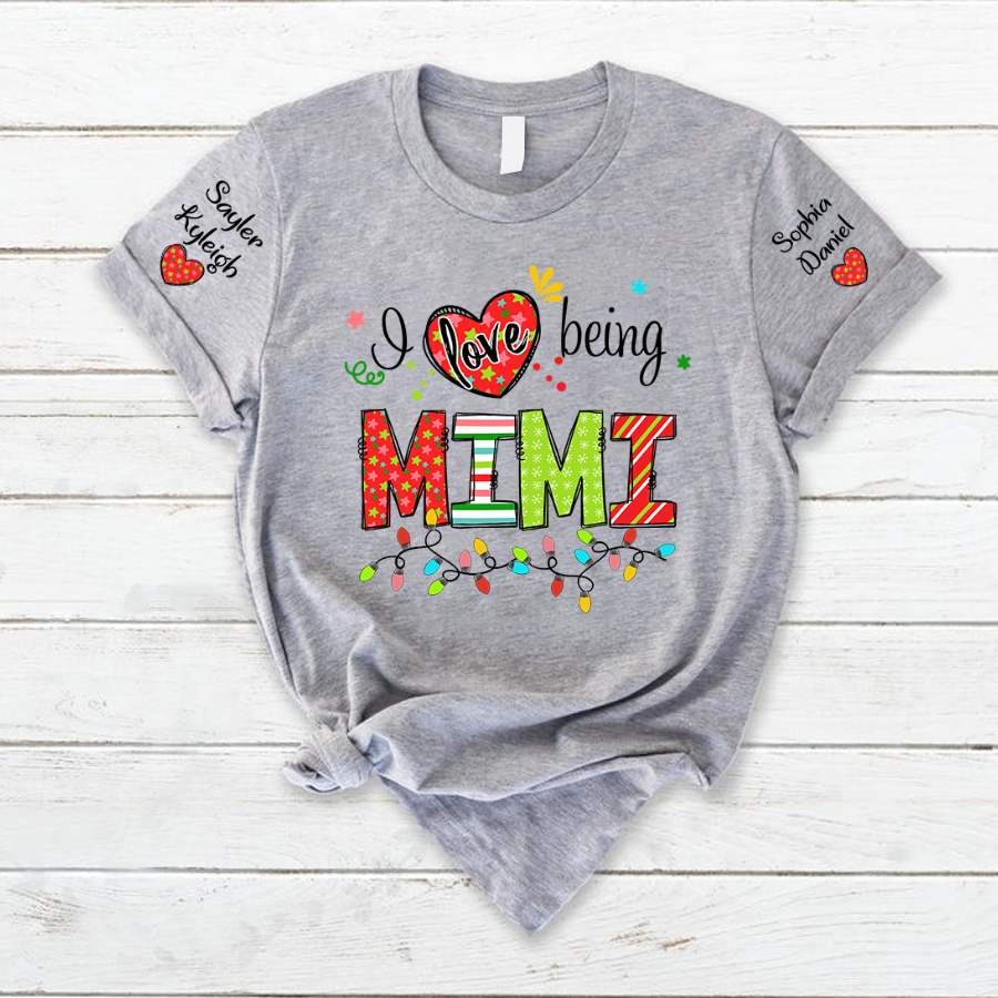 I Love Being Mimi And Kids Custom Name CTH01 T-Shirt