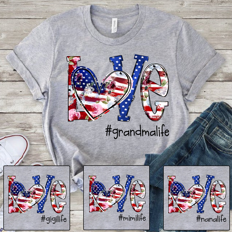 Love grandmalife American Flag CL01 T-Shirt