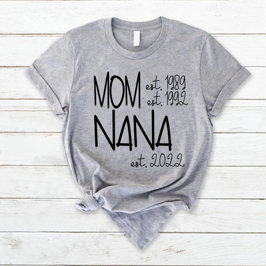 Mom Nana Est VTN221125 T-Shirt