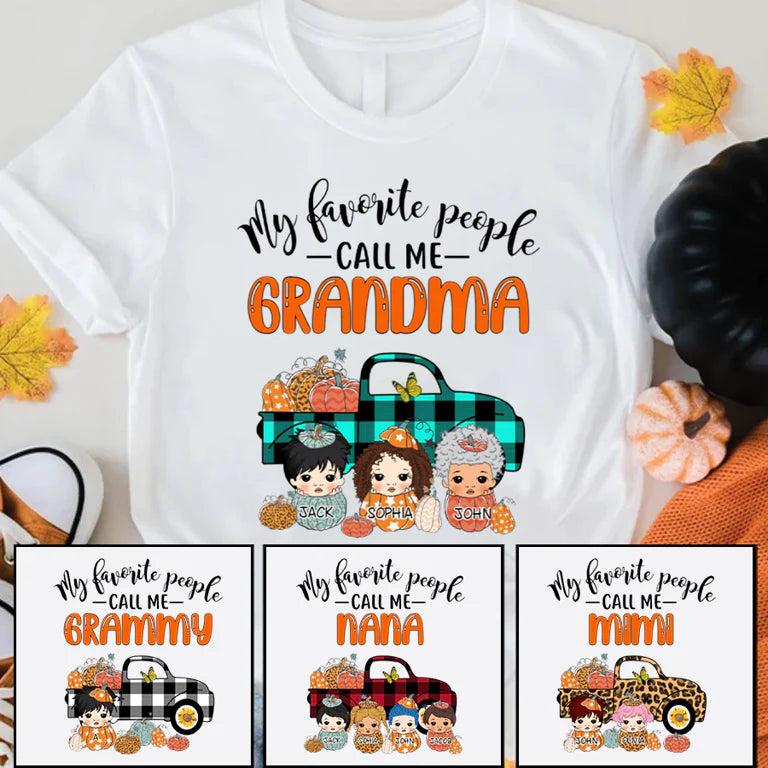 My Favorite People Call Me Grandma With GrandKids Personalize CTH01