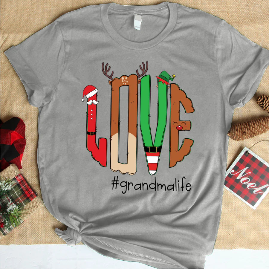 Love Grandma Life Christmas T-Shirt