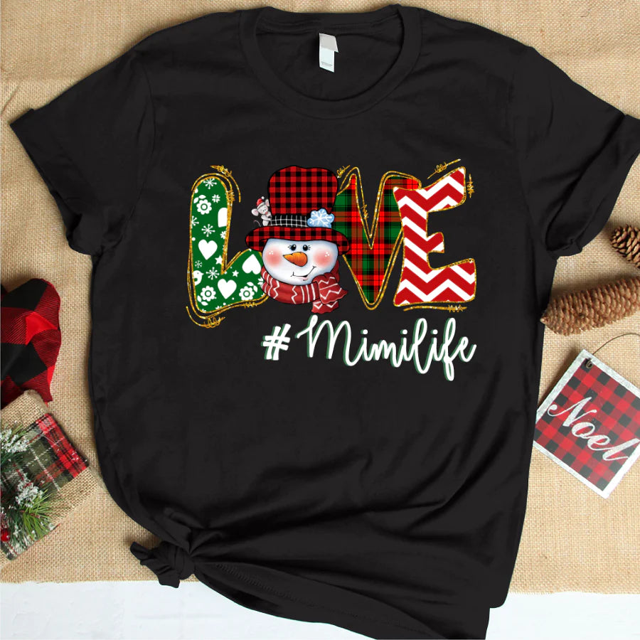 Love Mimi Life Snowman Christmas T-Shirt
