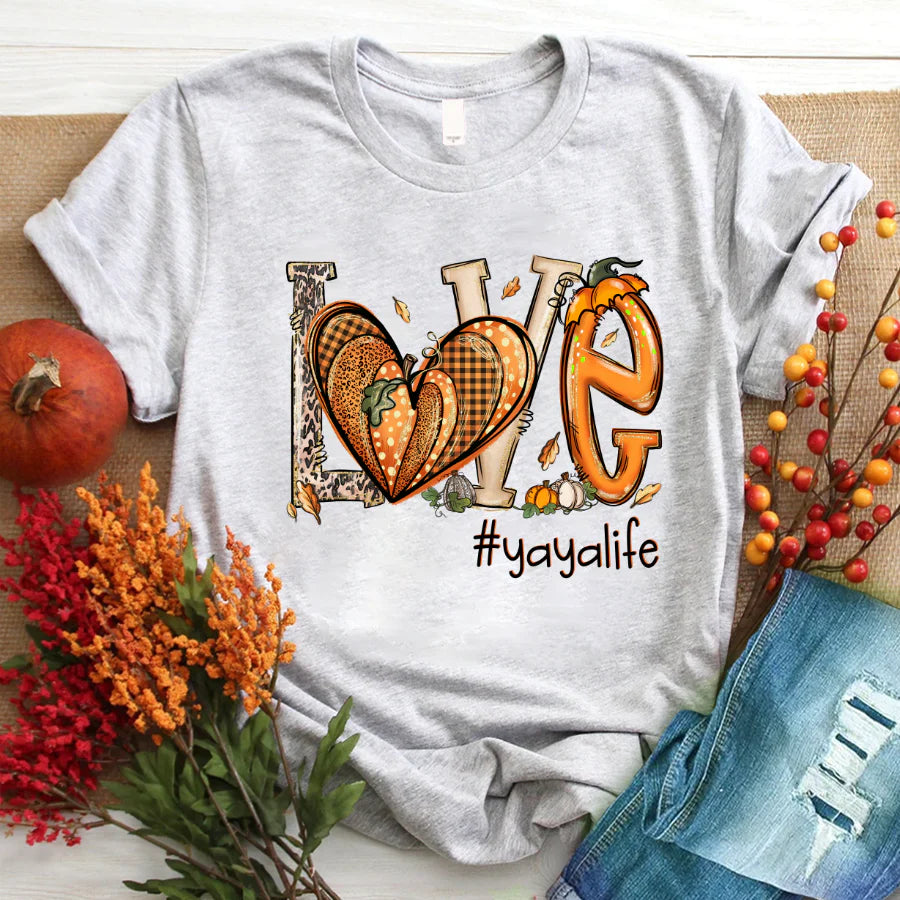 Love Yaya Life Fall Autumn Pumpkin 2022 T-Shirt