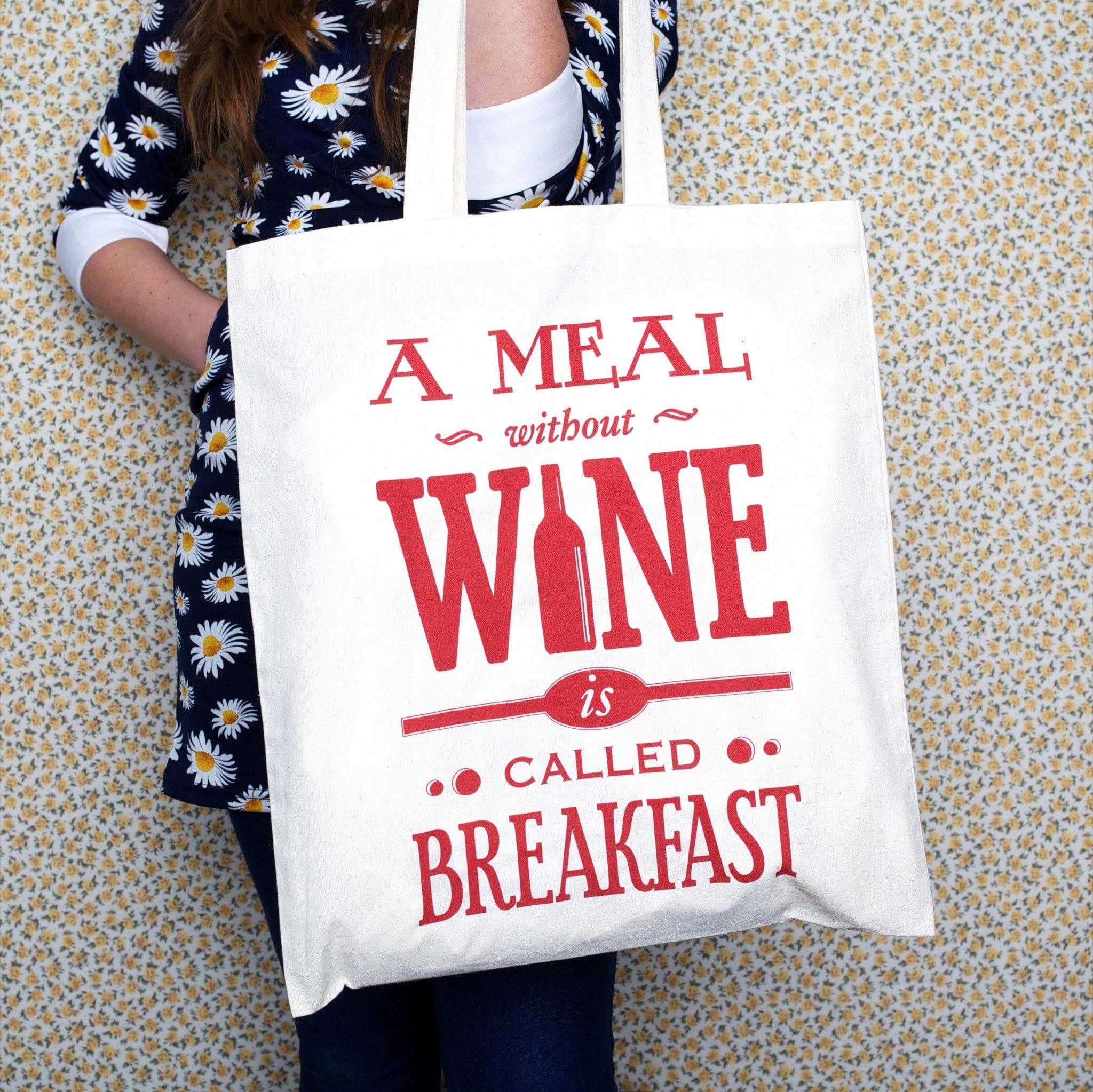A Meal Without Wine..' Tote Bag