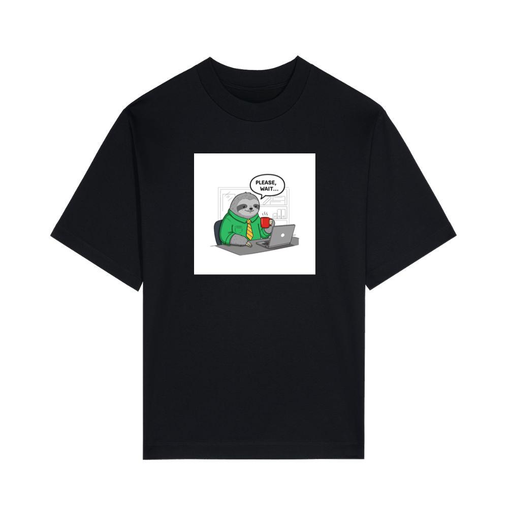A Sloth's Polite Plea for Patience at the Office T-Shirts