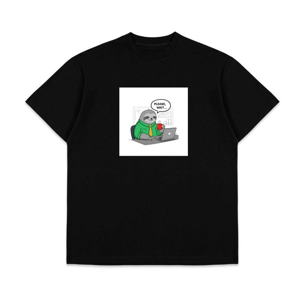 A Sloth's Polite Plea for Patience at the Office T-Shirts