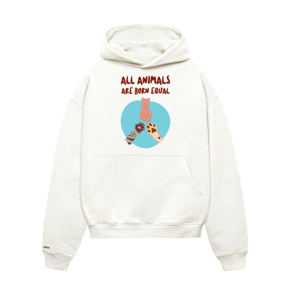 All Animals Are Born Equal Hoodie