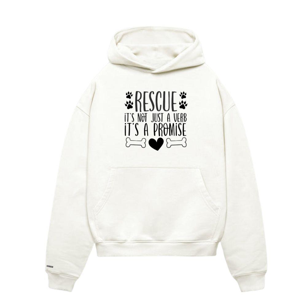 Animal Rescue Gifts Not Just a Verb It's a Hoodie