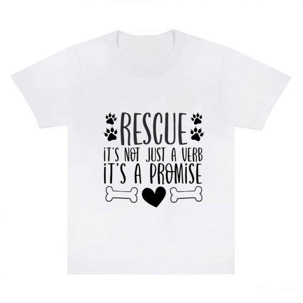 Animal Rescue Gifts Not Just a Verb It's a T-Shirts
