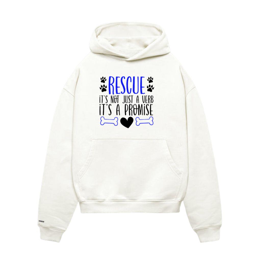 Animal Rescue Not Just a Verb It's a Promise Hoodie
