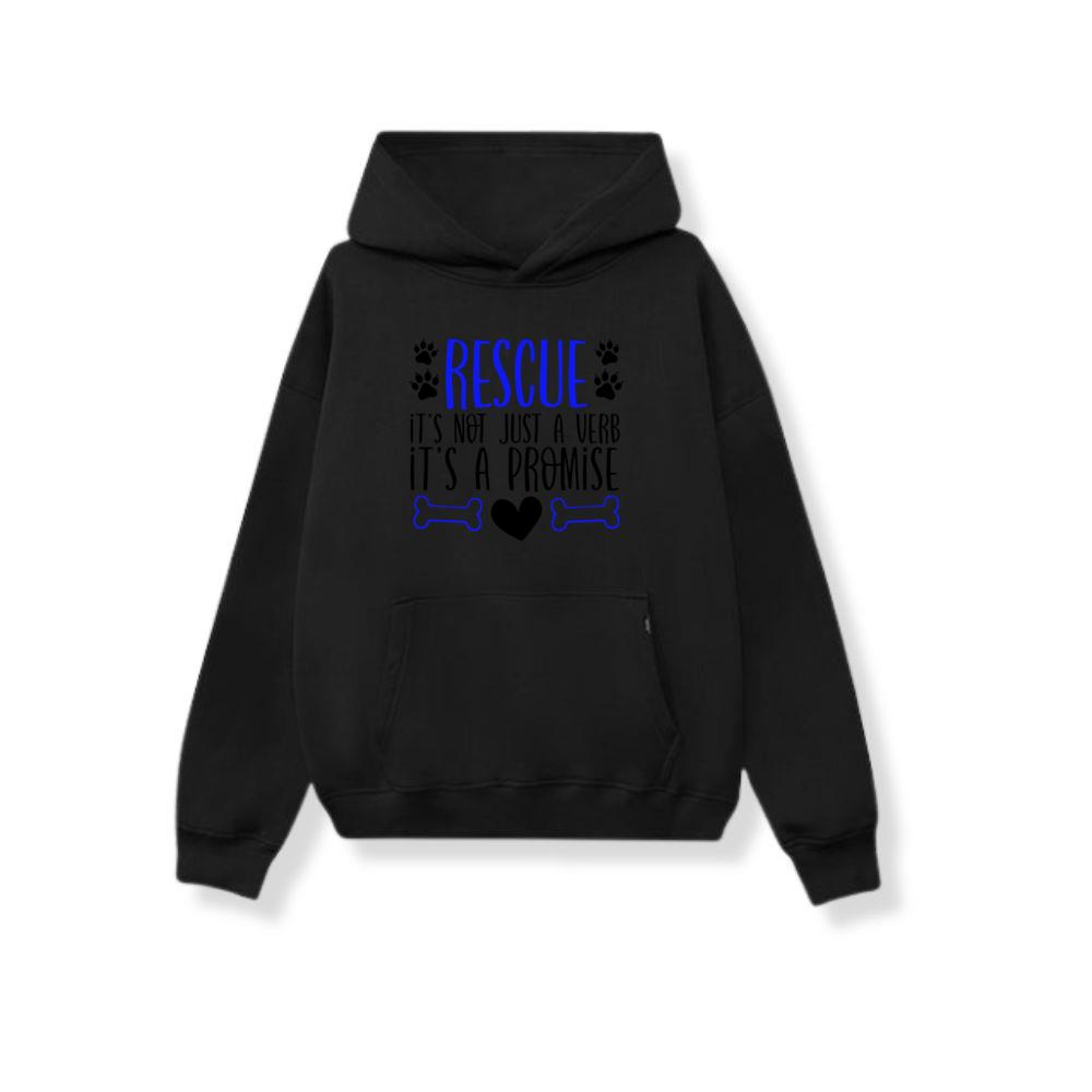 Animal Rescue Not Just a Verb It's a Promise Hoodies