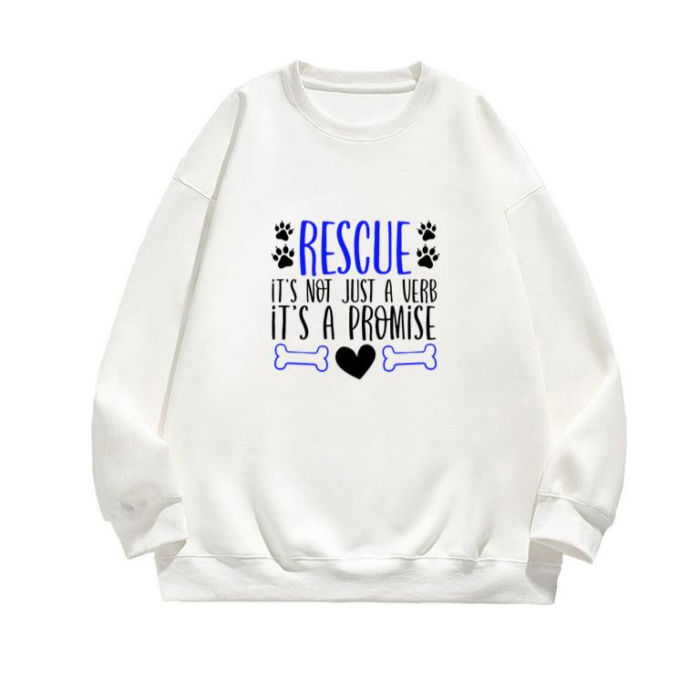 Animal Rescue Not Just a Verb It's a Promise Sweatshirt