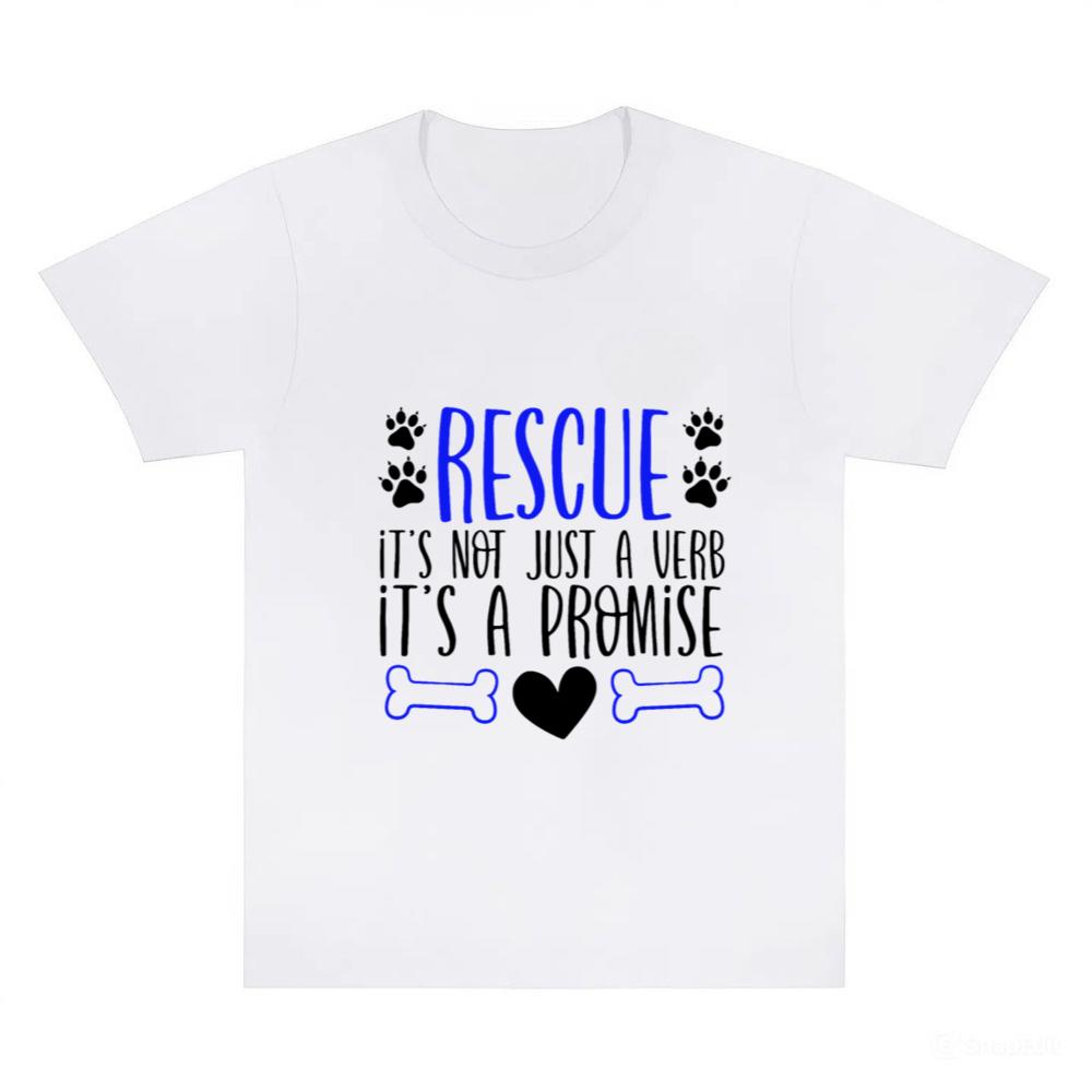 Animal Rescue Not Just a Verb It's a Promise T-Shirts