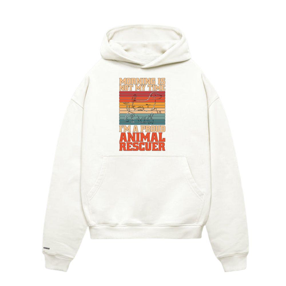 Animal Rescuer Morning Is Not My Time Animal Lover Hoodie