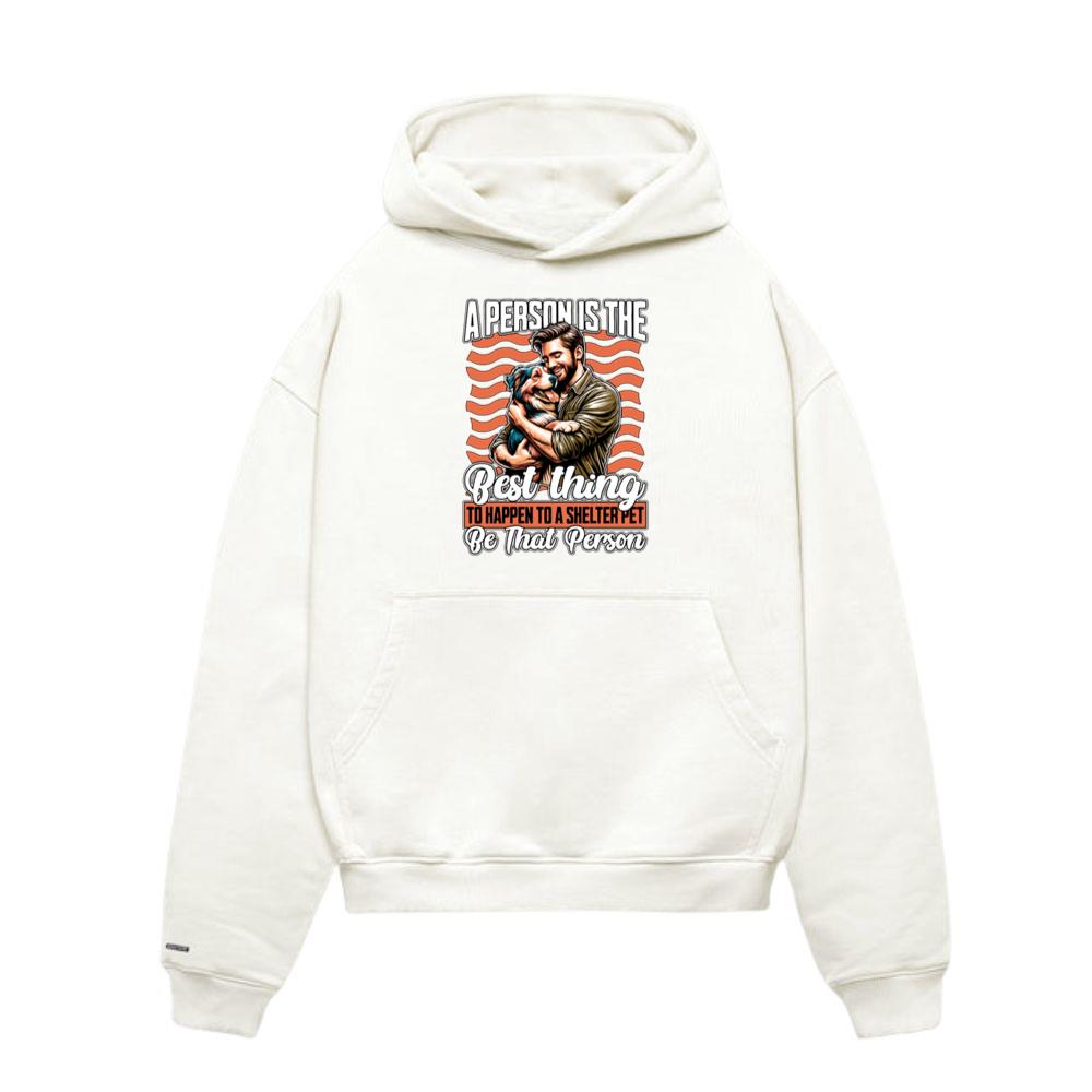 Animal Shelter A Person Is The Best Veterinarian Hoodie