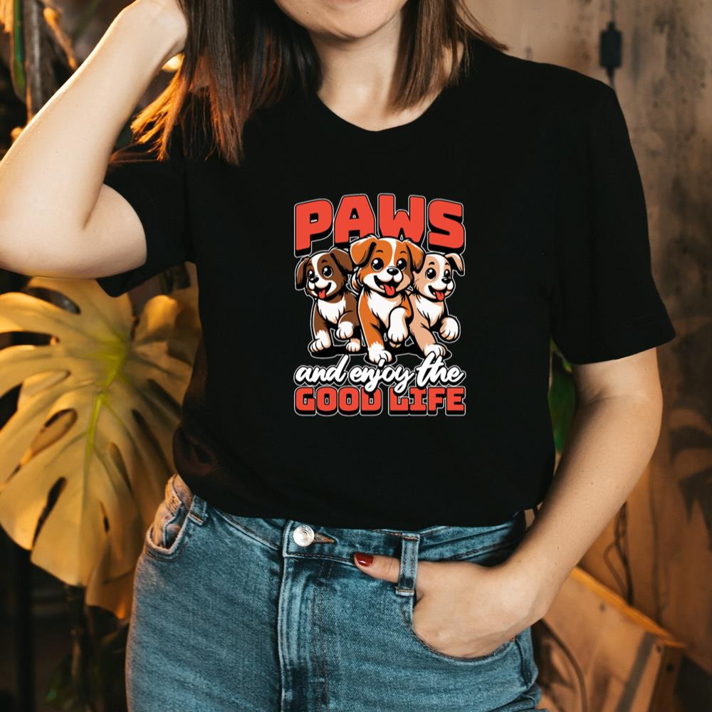 Animal Shelter Paws And Enjoy The Good Dog Owner TShirt joakinsfashioncom
