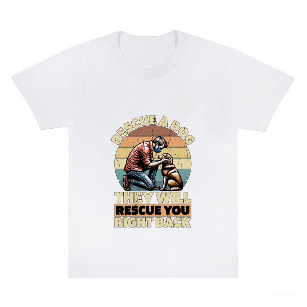 Animal Shelter Rescue A Dog They Will Animal Lover T-Shirt