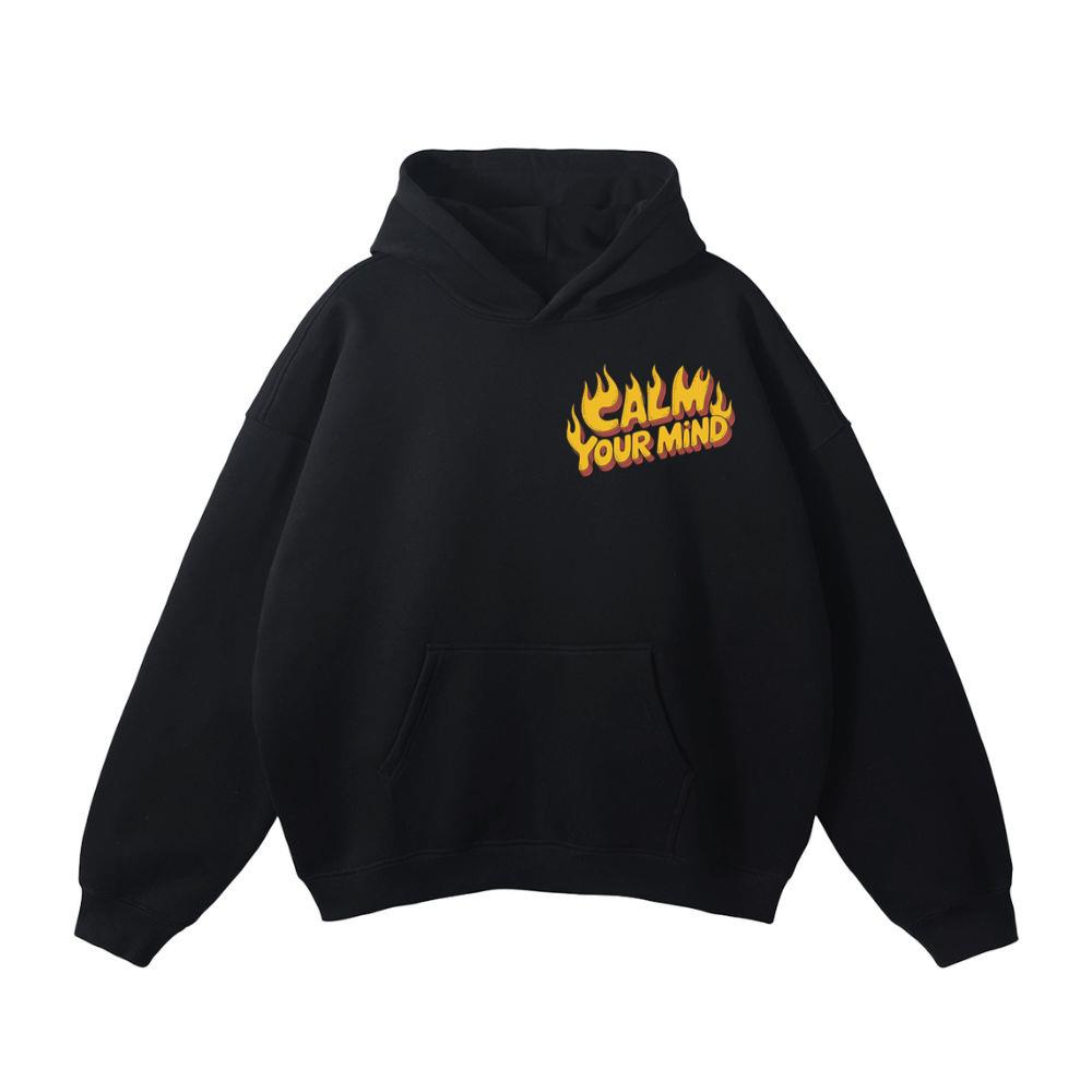 Calm Your Mind Retro Flame Text Design Hoodie