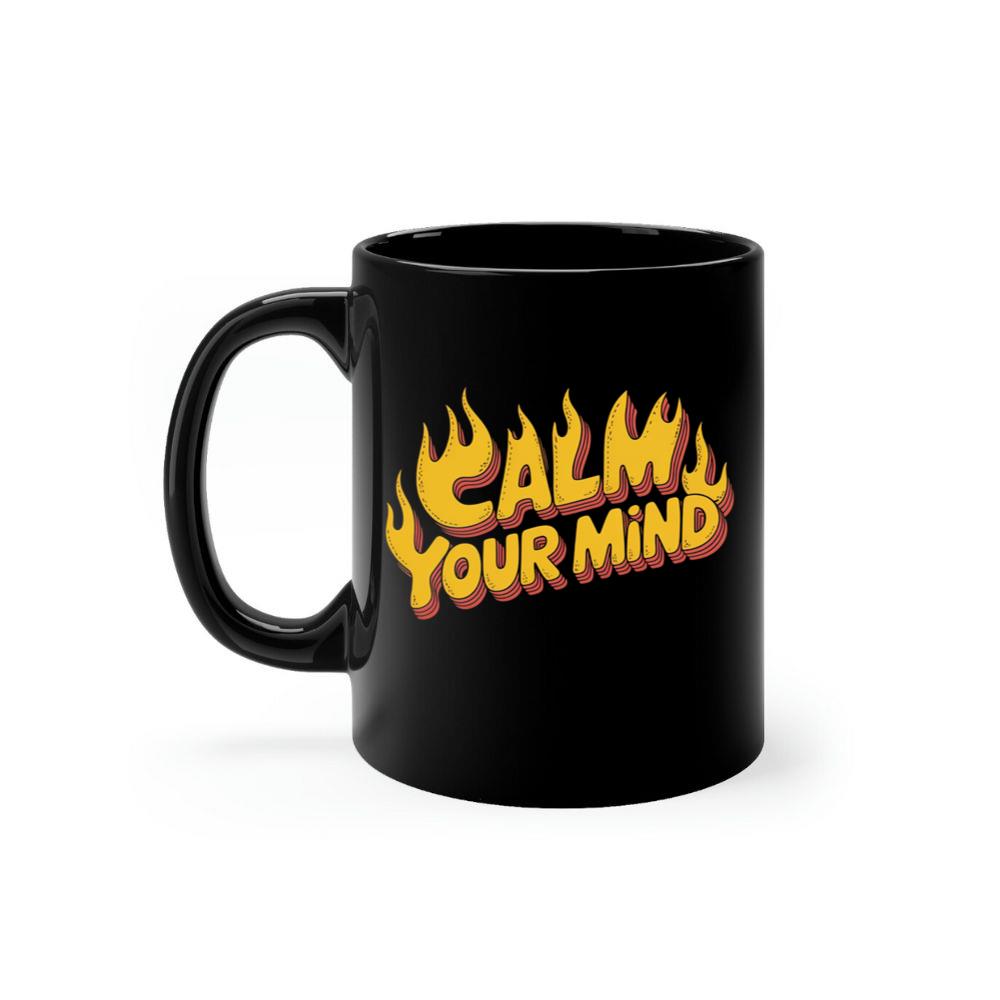 Calm Your Mind Retro Flame Text Design Mug