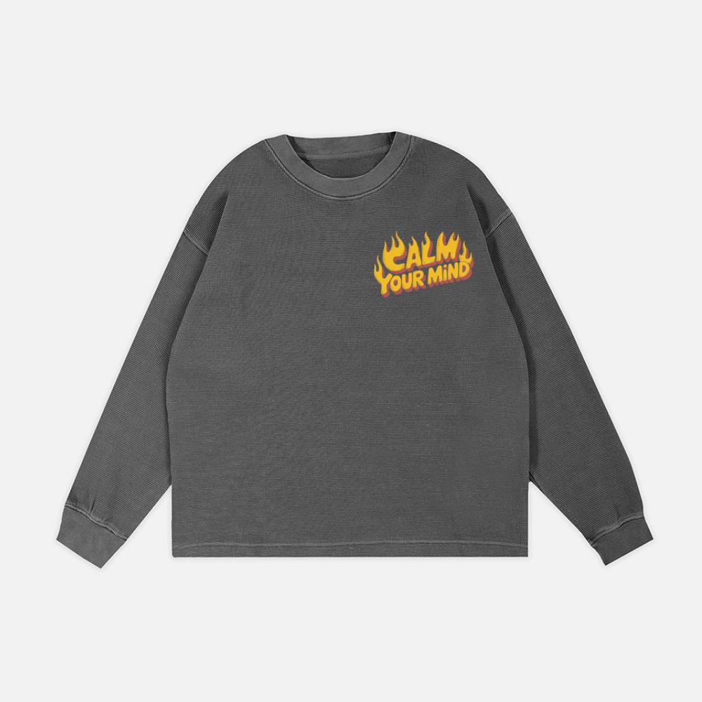 Calm Your Mind Retro Flame Text Design Sweatshirt