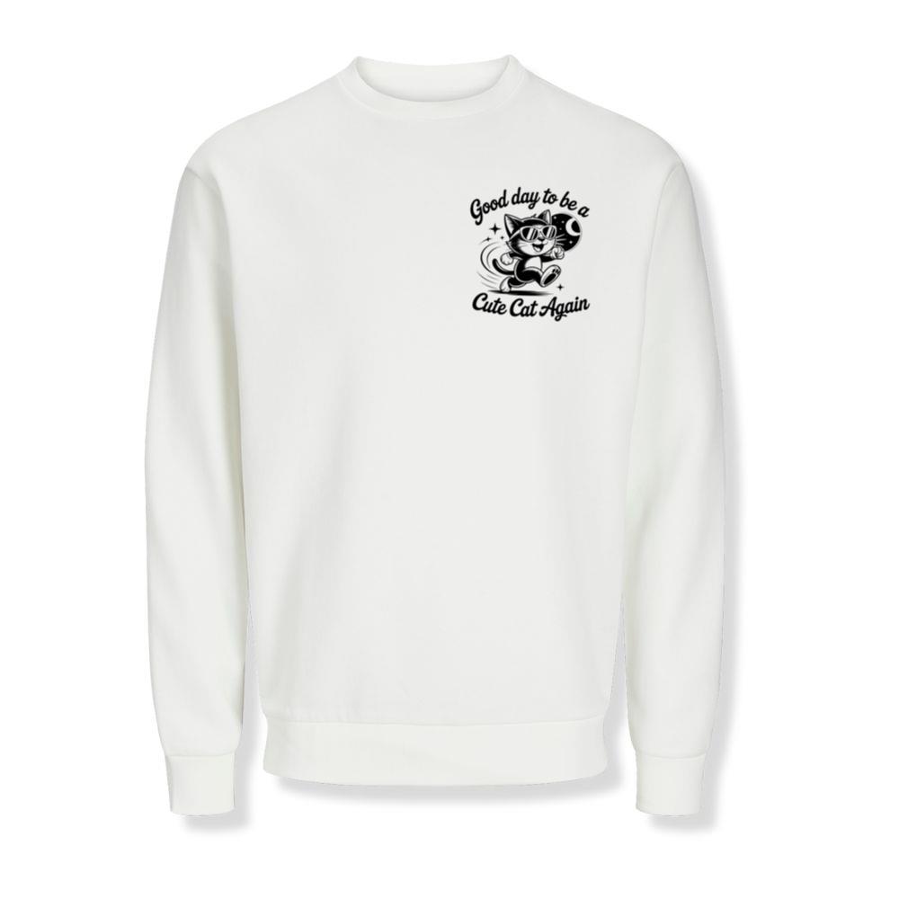 Cute Cat Again Retro Vintage Funny Graphic Sweatshirts
