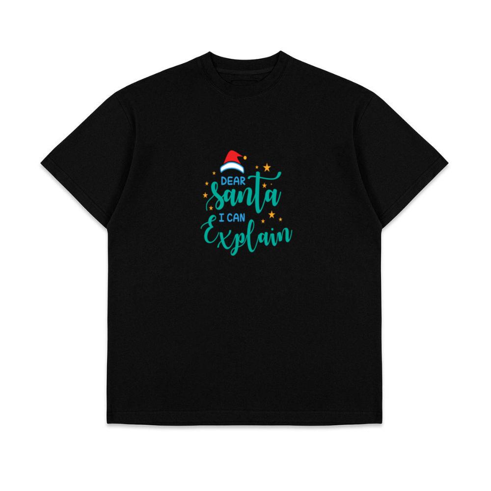 Dear Santa I Can Explain Funny Christmas Top T-Shirts