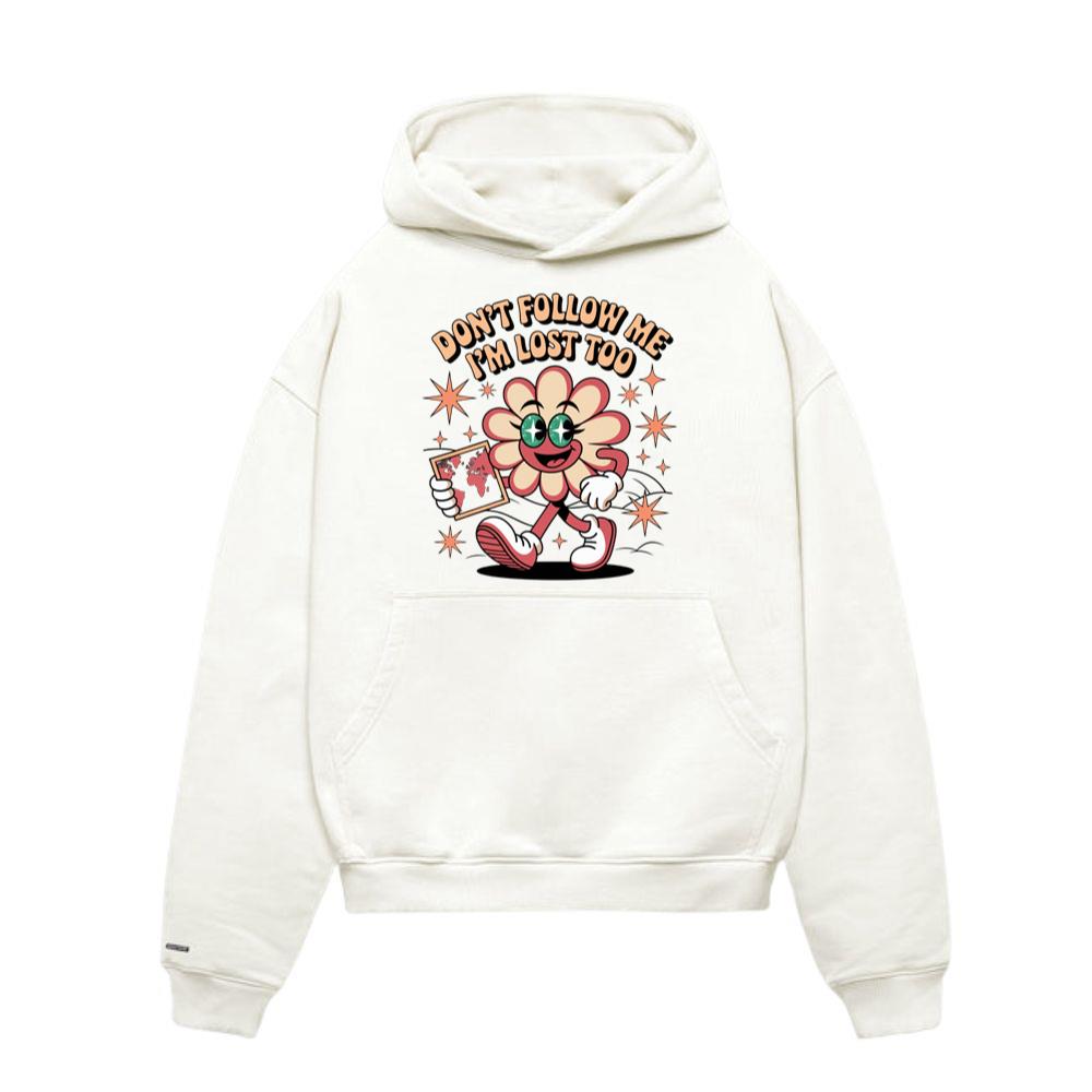 Don’t Follow Me I’m Lost Too Funny Flower Character Hoodie
