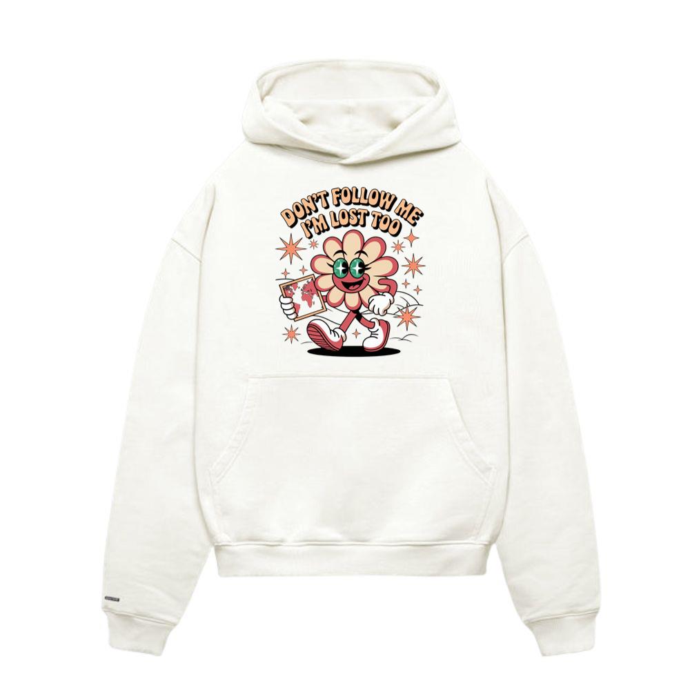 Don’t Follow Me I’m Lost Too Funny Flower Character Hoodies