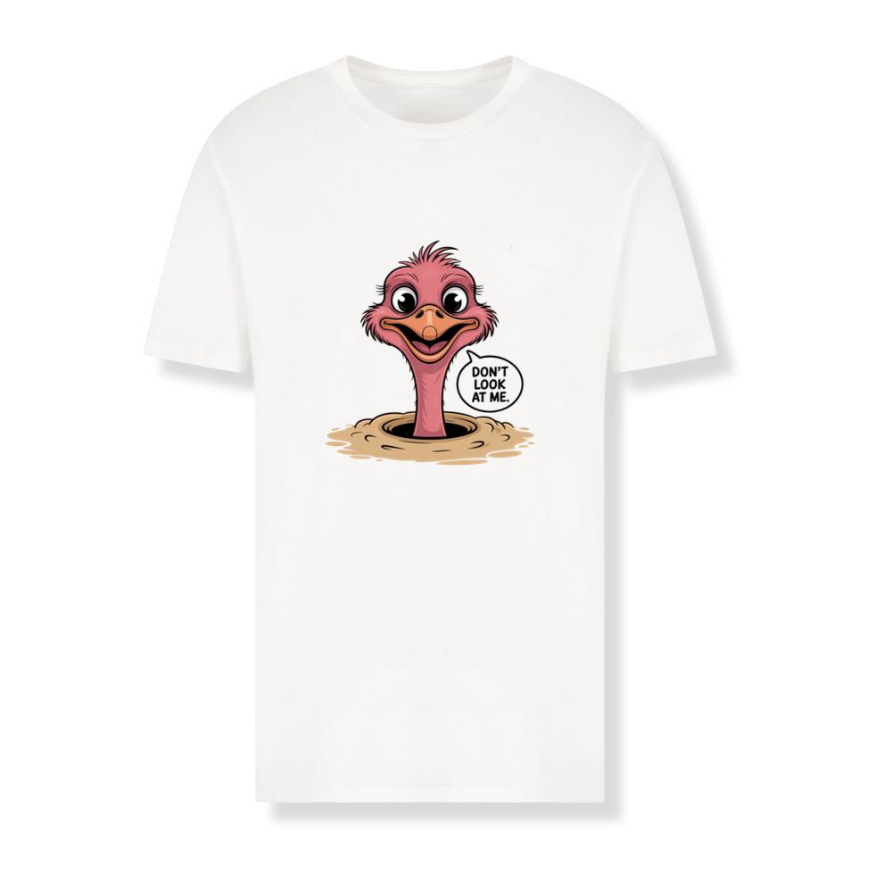 Don’t Look at Me Funny Ostrich Head Artwork T-Shirts