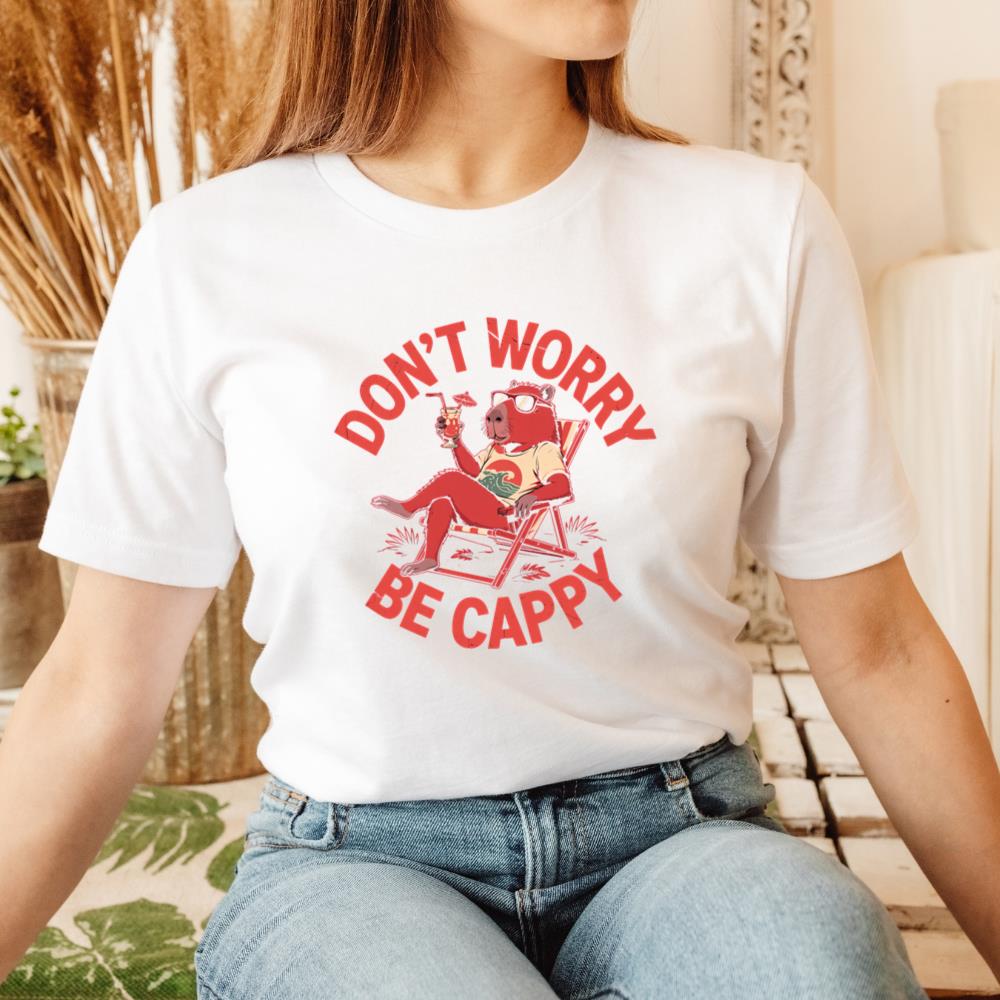 Don’t Worry Be Cappy Relaxing Dog with Drink Illustration T-Shirt