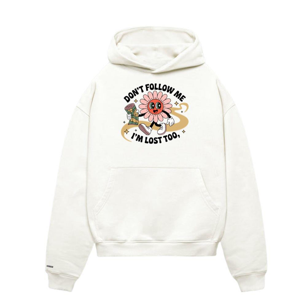 Dont Follow Me Im Lost Too Funny Cartoon Design Hoodie