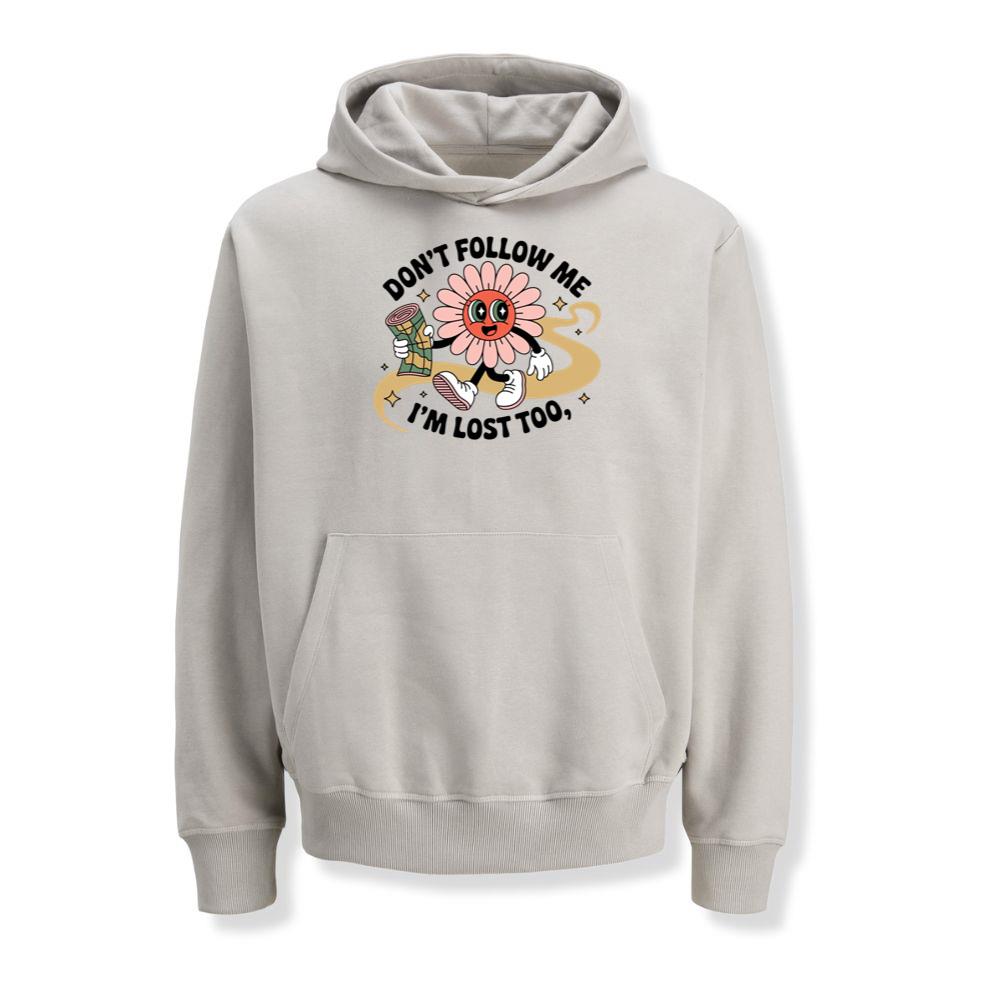 Dont Follow Me Im Lost Too Funny Cartoon Design Hoodies