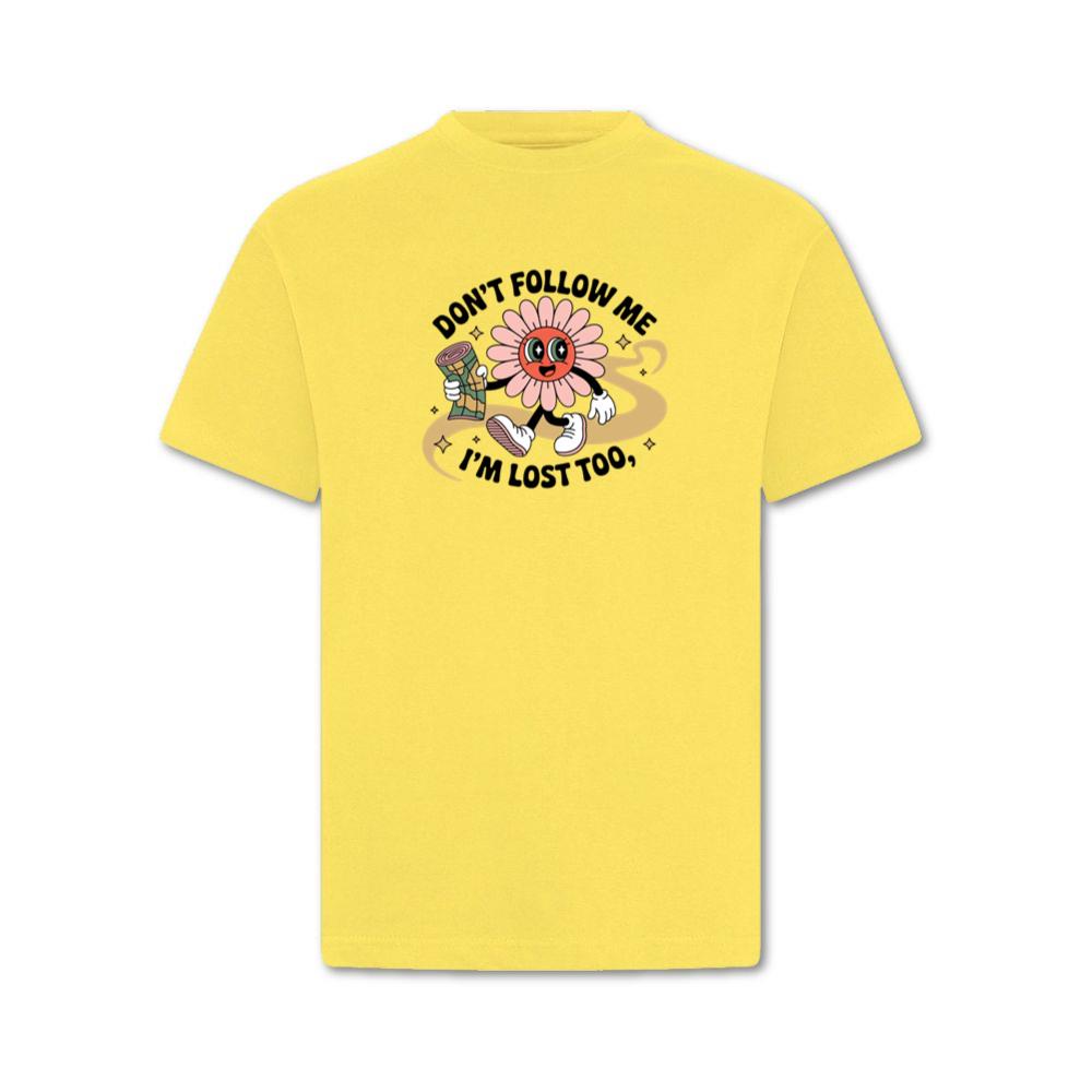 Dont Follow Me Im Lost Too Funny Cartoon Design T-Shirt