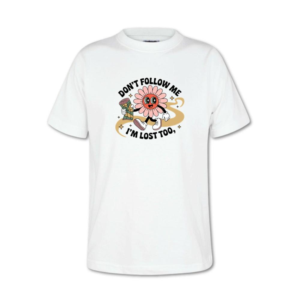 Dont Follow Me Im Lost Too Funny Cartoon Design T-Shirt