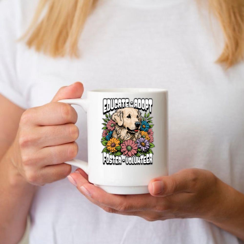 Educate Adopt Foster Volunteer Animal Shelter Dog Cat Rescue Gift Mug