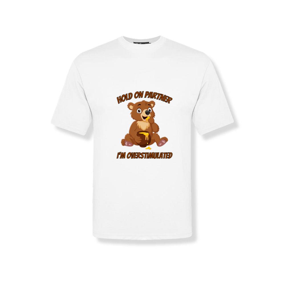 Funny Animal Quote, Cool Honey Bear T-Shirts