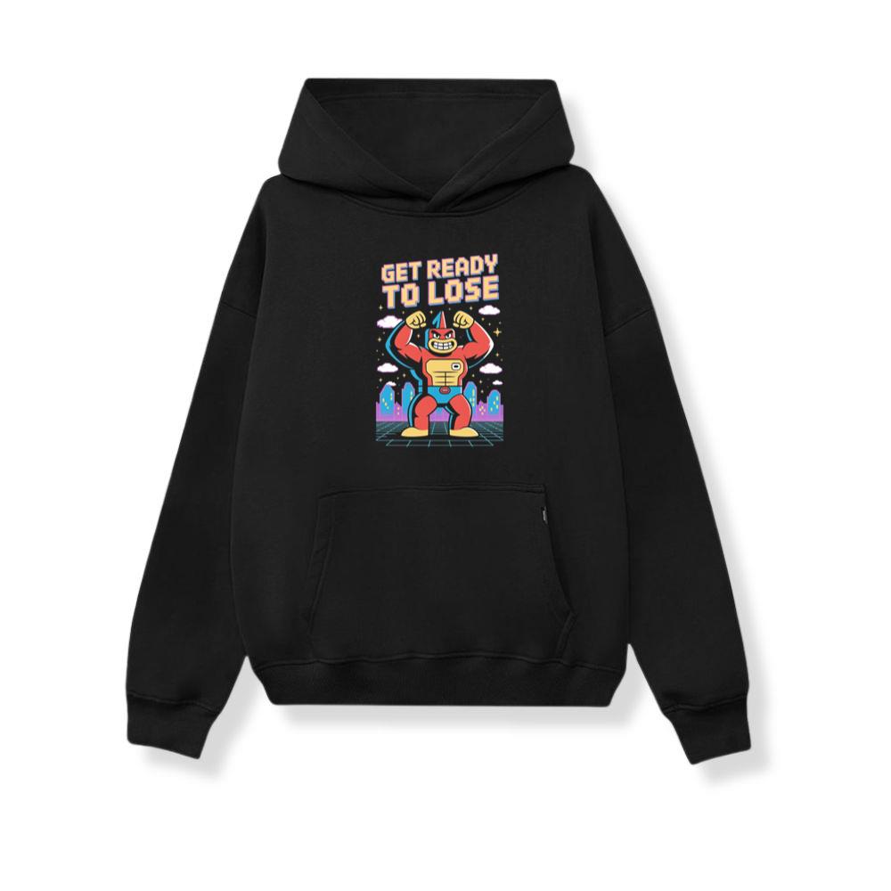 Get Ready to Lose Retro Robot Cartoon Design Hoodie