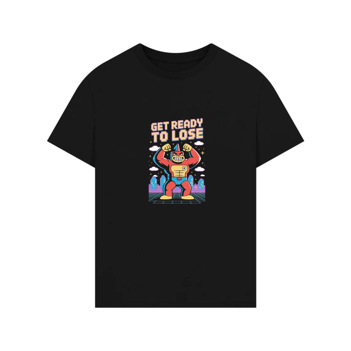 Get Ready to Lose Retro Robot Cartoon Design T-Shirts