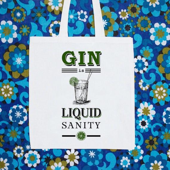 Gin is Liquid Sanity' Tote Bag - Image 4