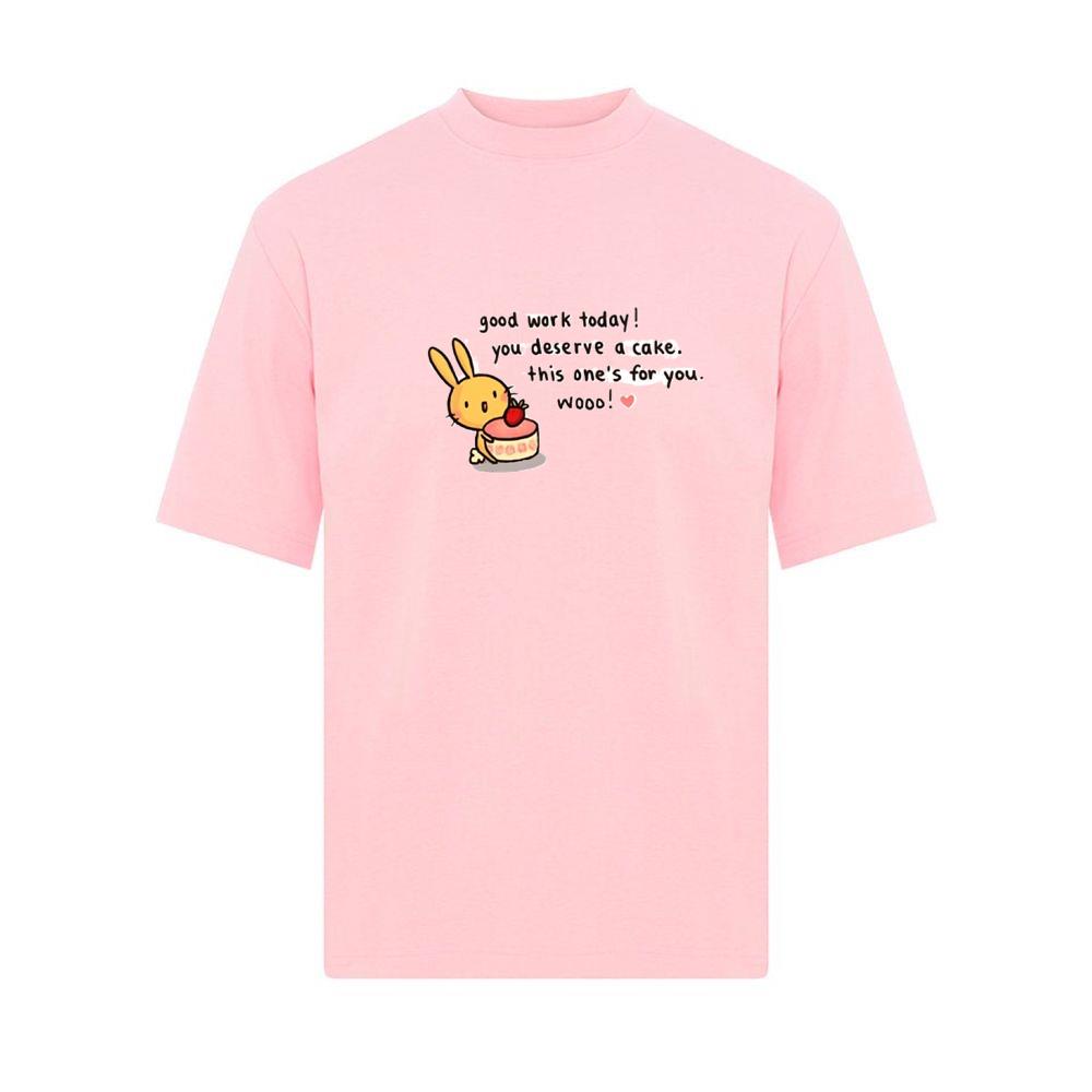 Good Work, Here's Cake T-Shirts