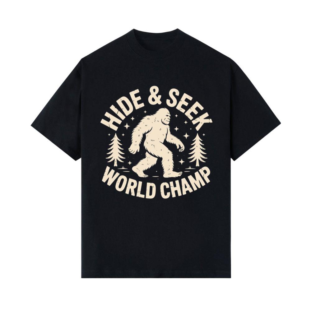 Hide and Seek World Champ Bigfoot Graphic T-Shirts