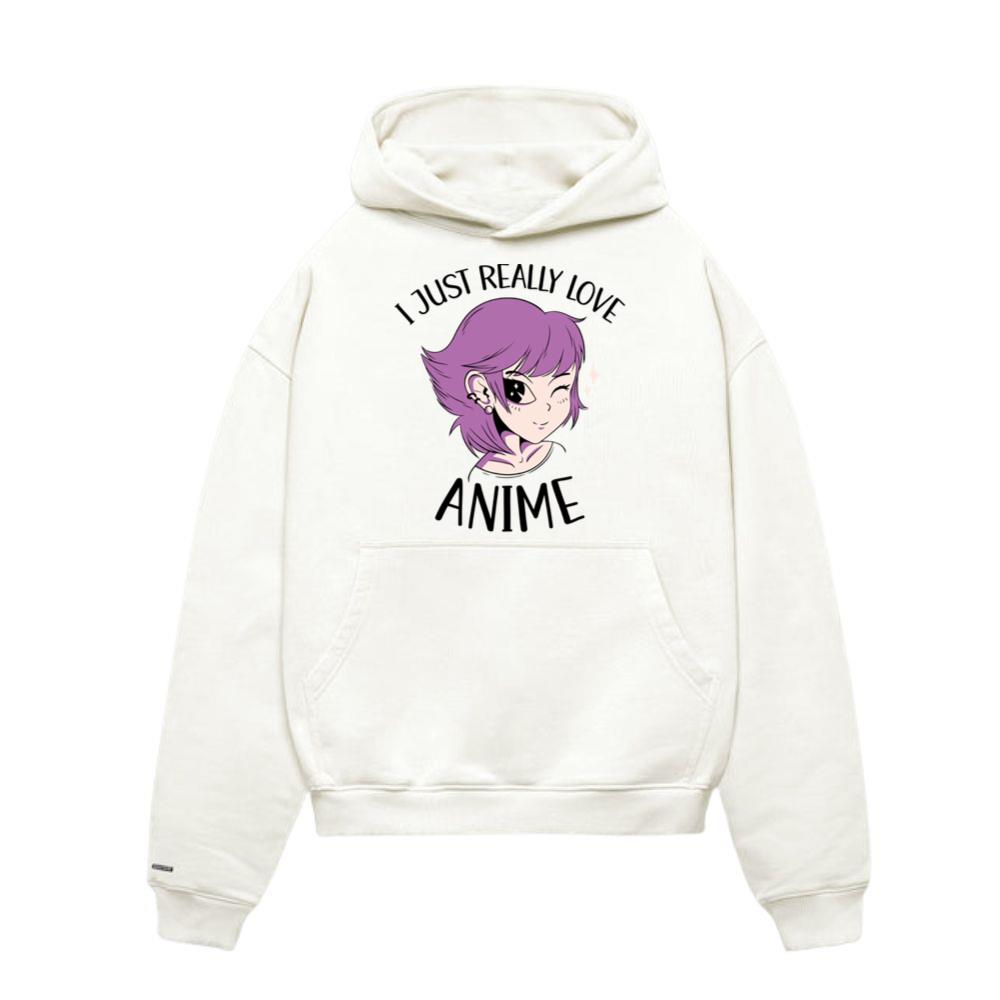 I Just Really Love Anime Hoodies