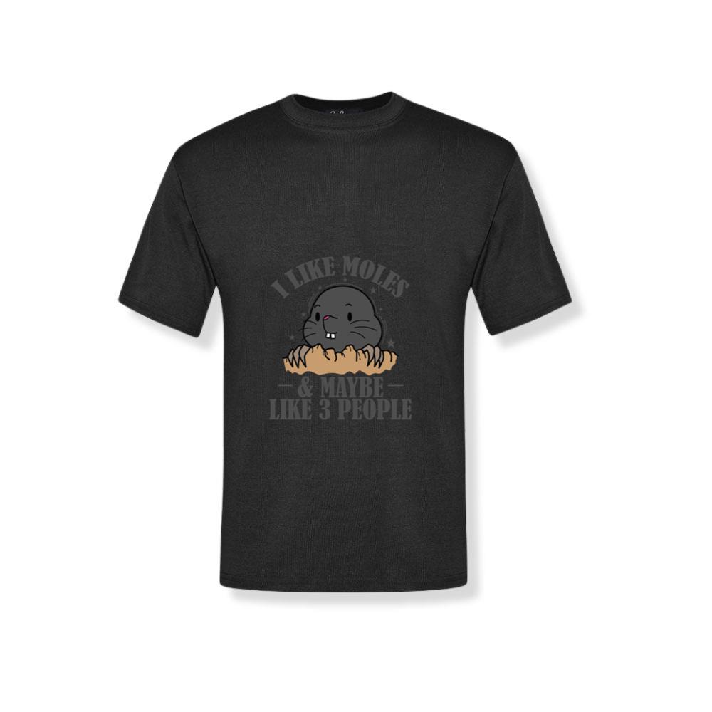 I Like Moles and Maybe 3 People Nature Animal T-Shirts