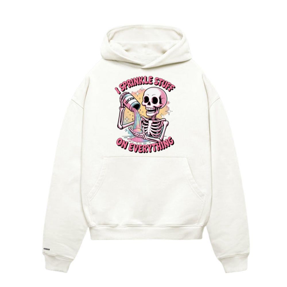 I Sprinkle Stuff Skeleton Funny Graphic Vintage Hoodie