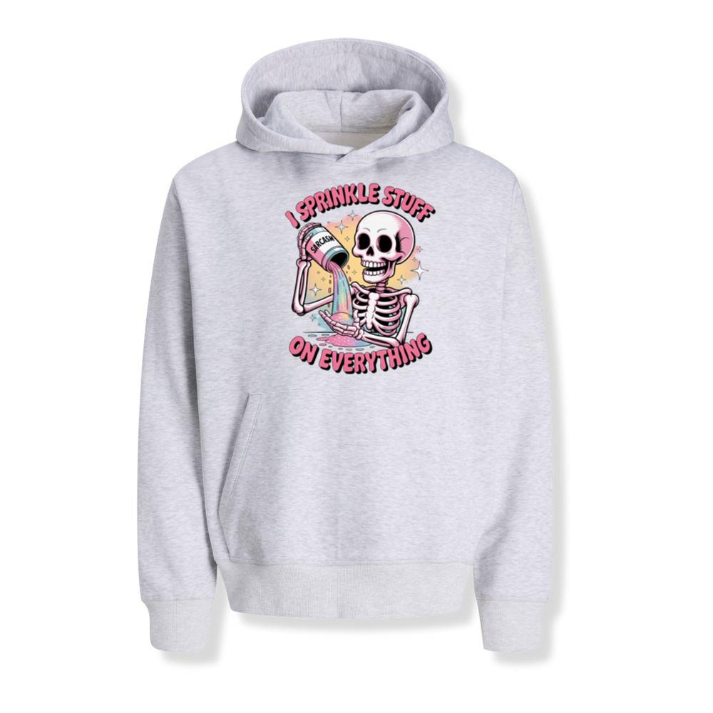 I Sprinkle Stuff Skeleton Funny Graphic Vintage Hoodies