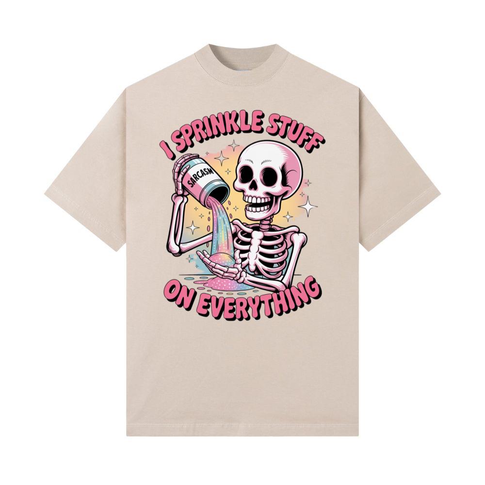 I Sprinkle Stuff Skeleton Funny Graphic Vintage T-Shirt - Image 3