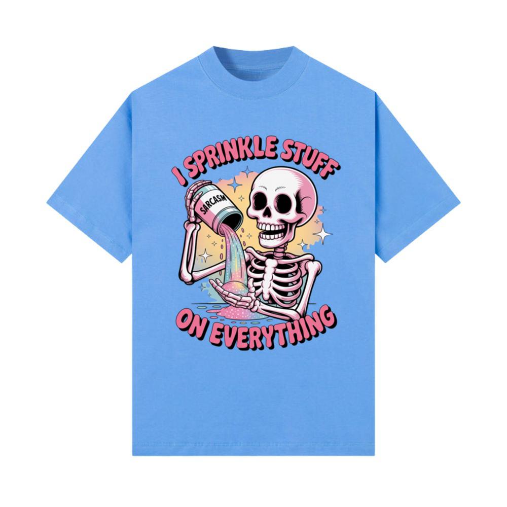 I Sprinkle Stuff Skeleton Funny Graphic Vintage T-Shirt