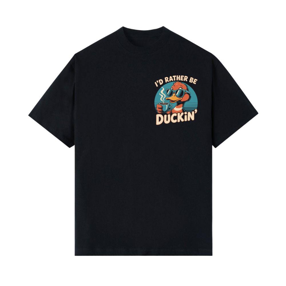 Id Rather Be Duckin Funny Duck Coffee Graphic T-Shirts